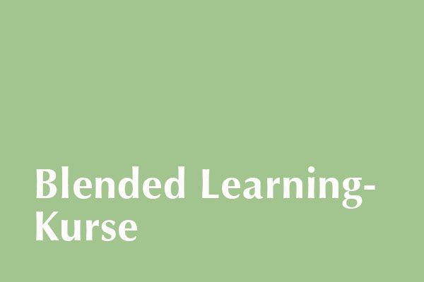 Blended Learning-Kurse